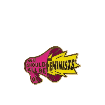 We Should All Be Feminists Pin