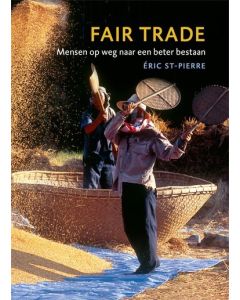 Fairtrade mensen op weg naar een beter bestaan - fotoboek